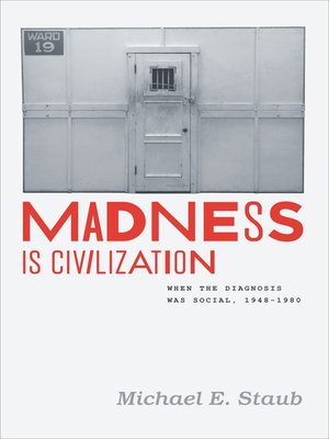cover image of Madness Is Civilization